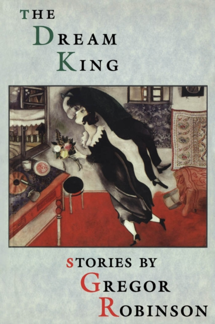 E-knjiga Dream King Gregor Robinson