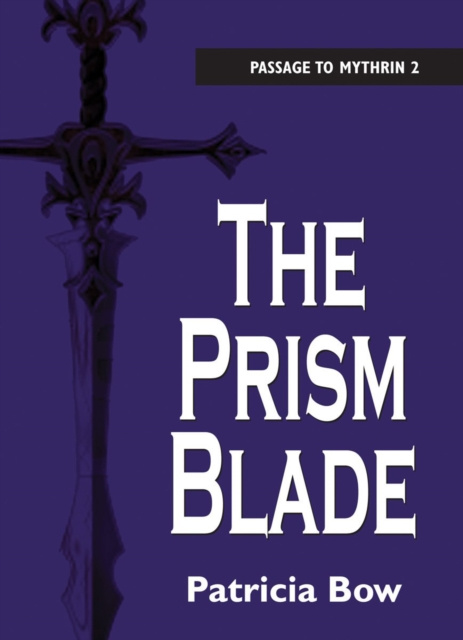 E-Book Prism Blade Patricia Bow