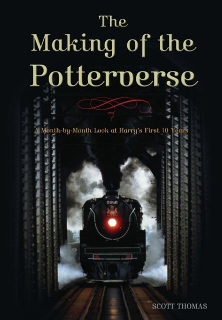 E-kniha Making of the Potterverse Scott Thomas