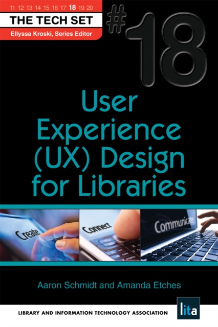 E-book User Experience (UX) Design for Libraries Aaron Schmidt