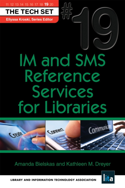 E-book IM and SMS Reference Services for Libraries Amanda Bielskas