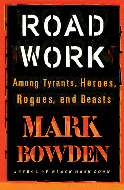 E-knjiga Road Work Mark Bowden