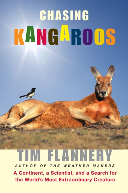 E-kniha Chasing Kangaroos Tim Flannery