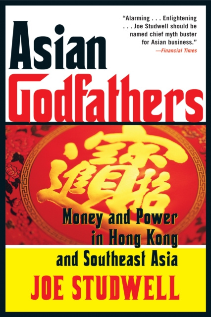 E-kniha Asian Godfathers Joe Studwell