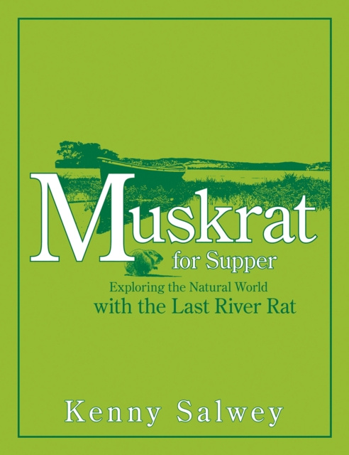 E-Book Muskrat for Supper Kenny Salwey
