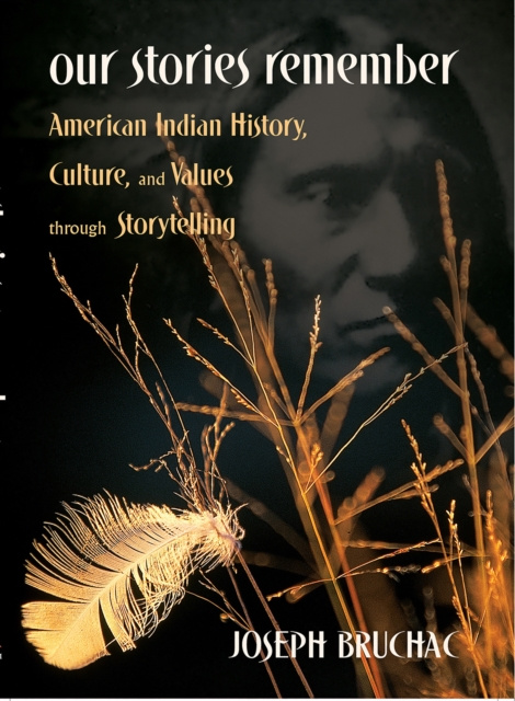 E-book Our Stories Remember Joseph Bruchac