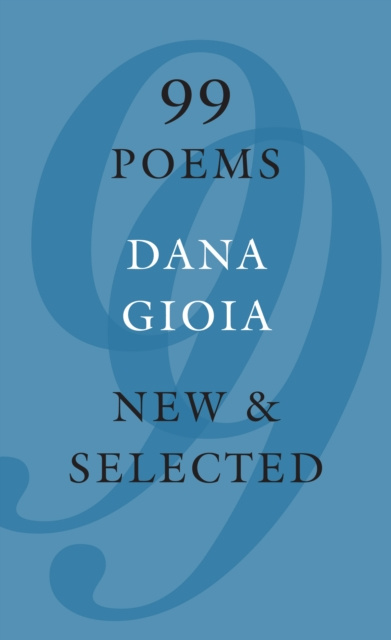 E-knjiga 99 Poems Dana Gioia