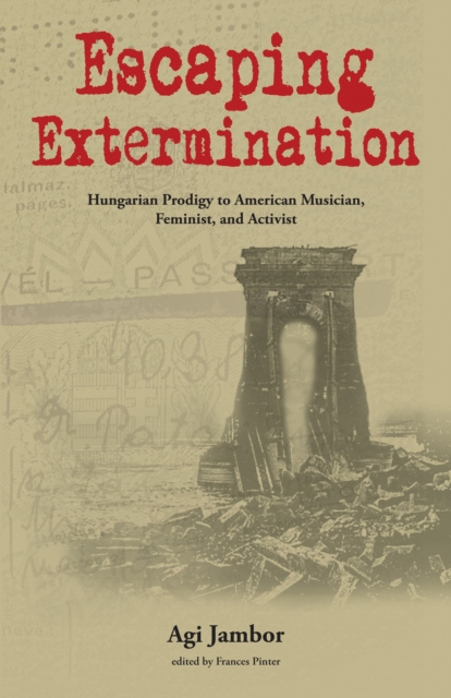 E-knjiga Escaping Extermination Agi Jambor