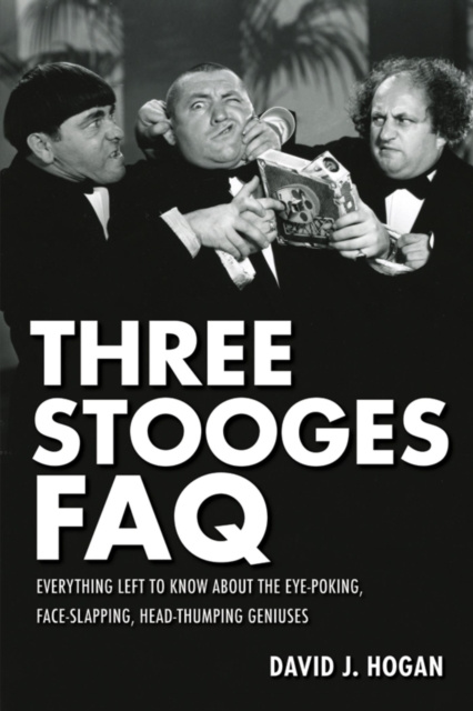 E-knjiga Three Stooges FAQ David J. Hogan