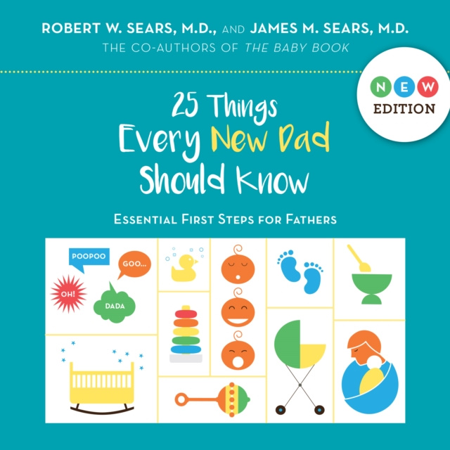E-Book 25 Things Every New Dad Should Know Robert Sears