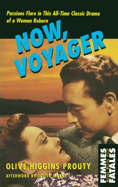 E-book Now, Voyager Olive Higgins Prouty