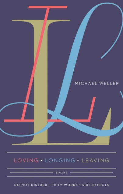 E-Book Loving Longing Leaving Michael Weller