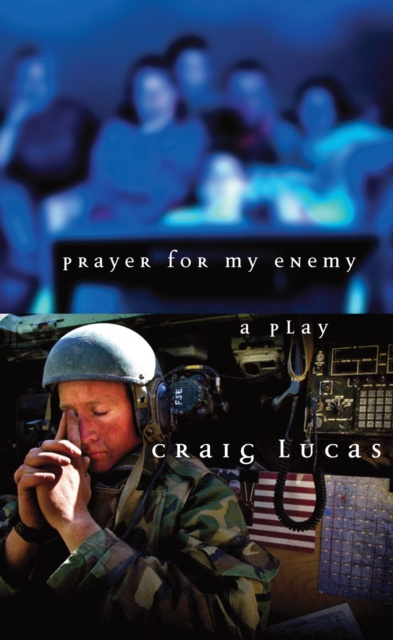 ebook Prayer for My Enemy Craig Lucas