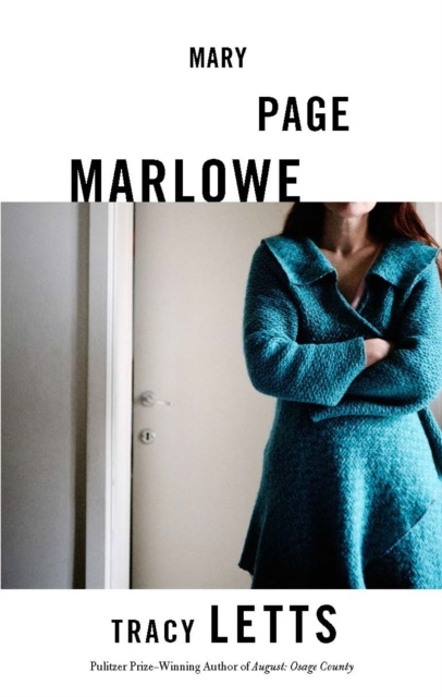 E-kniha Mary Page Marlowe (TCG Edition) Tracy Letts