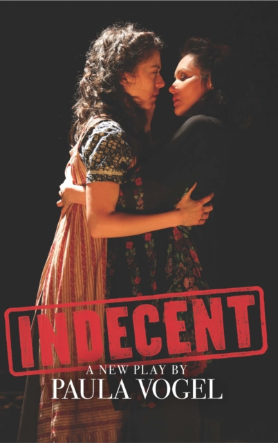 E-book Indecent (TCG Edition) Paula Vogel