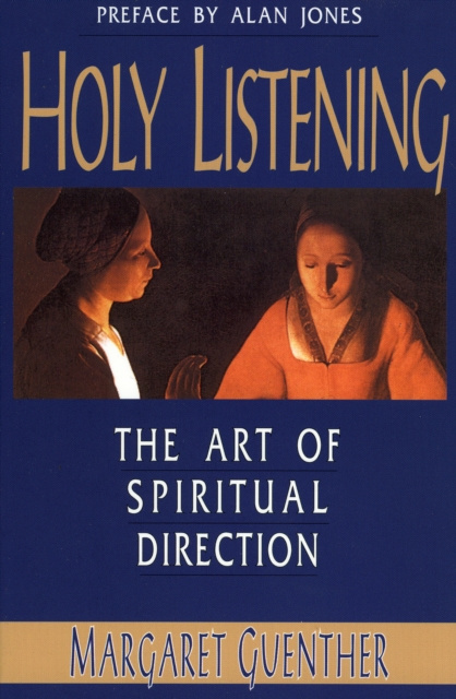 E-book Holy Listening Margaret Guenther