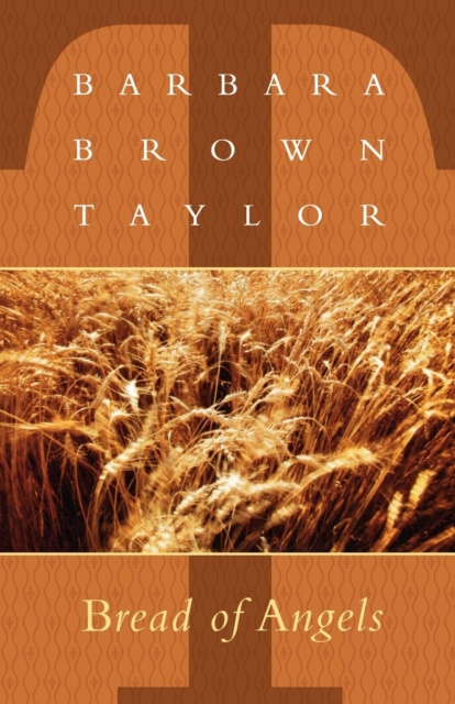 Libro electrónico Bread of Angels Barbara Brown Taylor