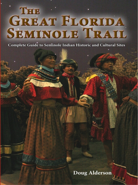 E-book Great Florida Seminole Trail Doug Alderson