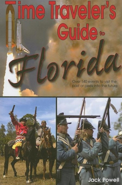 E-Book Time Traveler's Guide to Florida Jack Powell