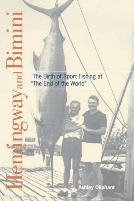 E-knjiga Hemingway and Bimini Ashley Oliphant