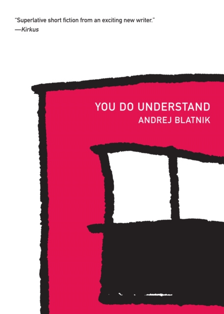 E-book You Do Understand Andrej Blatnik