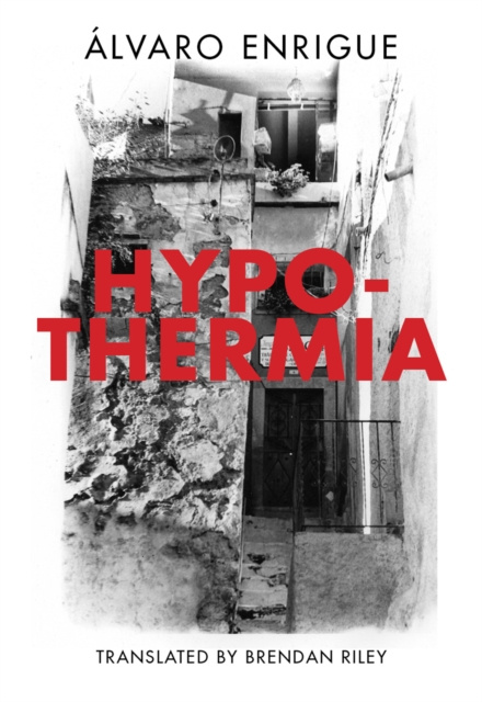 E-knjiga Hypothermia Alvaro Enrigue