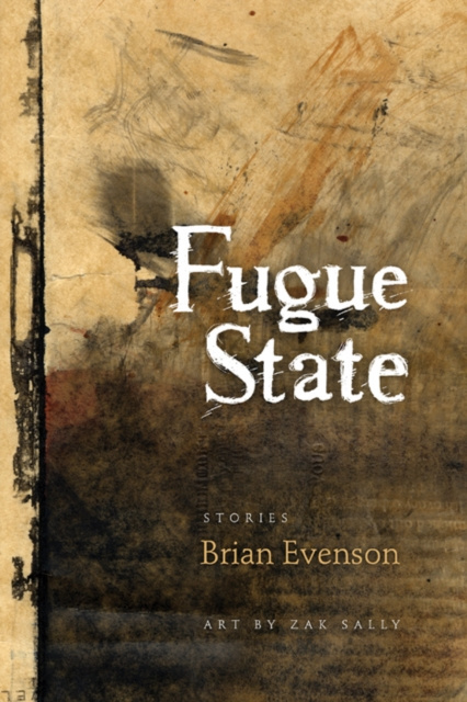 E-book Fugue State Brian Evenson