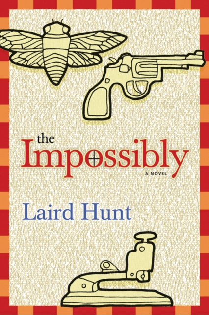 E-knjiga Impossibly Laird Hunt