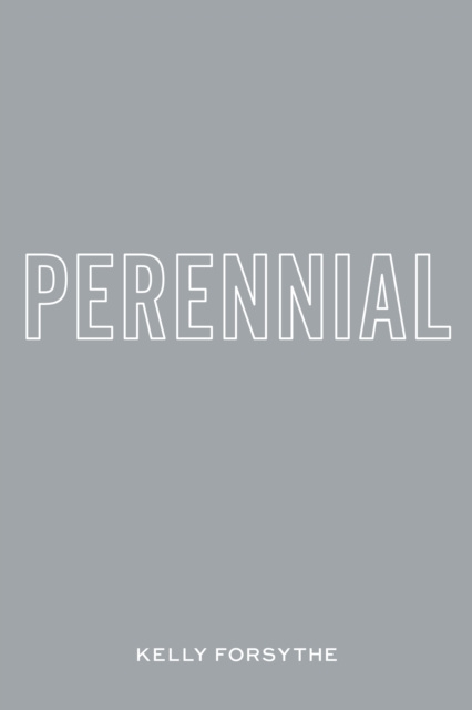 E-kniha Perennial Kelly Forsythe