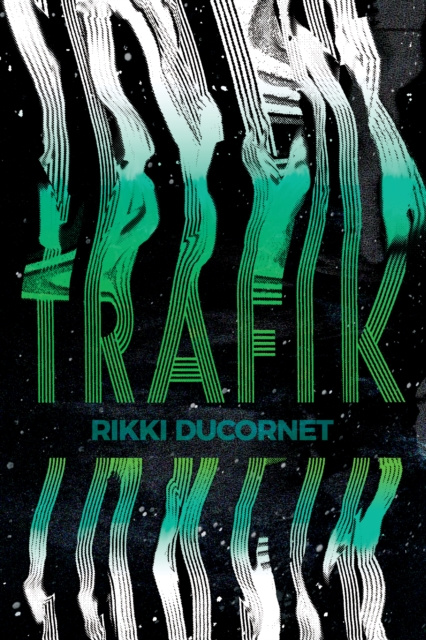 E-kniha Trafik Rikki Ducornet