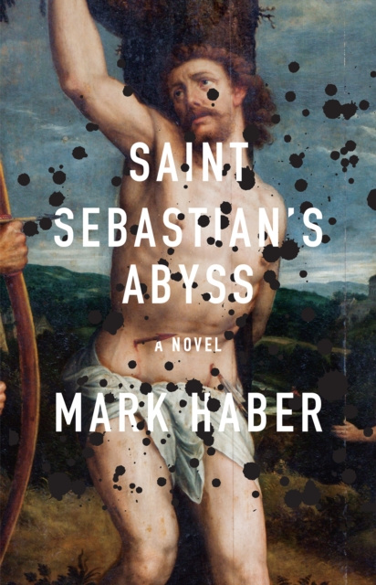 Livre numérique Saint Sebastian's Abyss Mark Haber