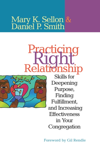 E-knjiga Practicing Right Relationship Mary Sellon
