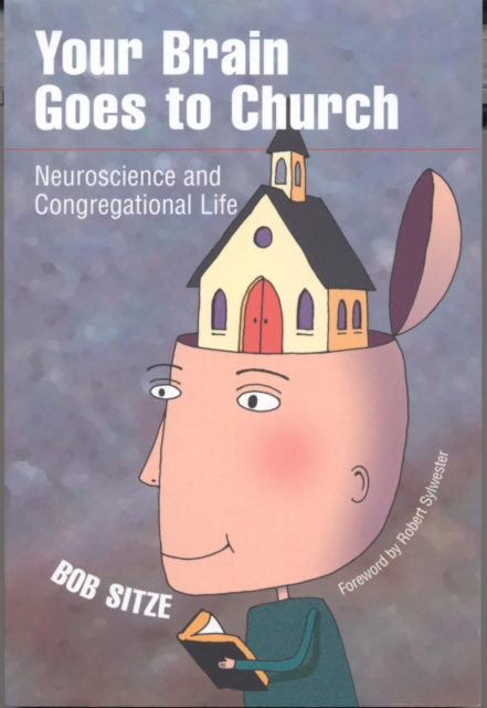 E-kniha Your Brain Goes to Church Bob Sitze