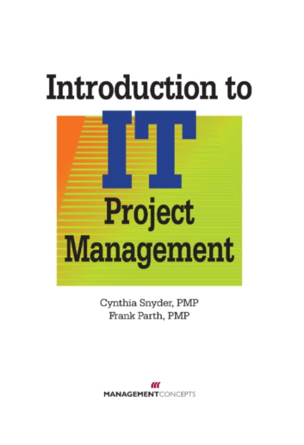 E-knjiga Introduction to IT Project Management Cynthia Snyder PMP