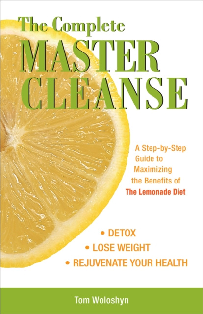 E-book Complete Master Cleanse Tom Woloshyn