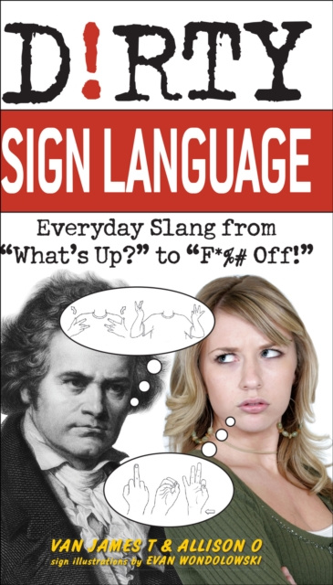 E-Book Dirty Sign Language Van James T