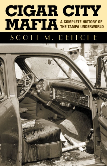 E-book Cigar City Mafia Scott M. Deitche
