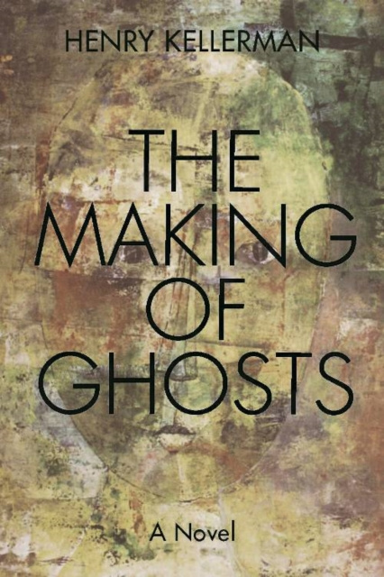 E-Book Making of Ghosts Henry Kellerman