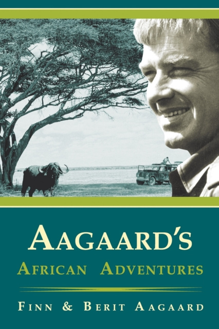 E-kniha Aagaard's African Adventures Finn Aagaard