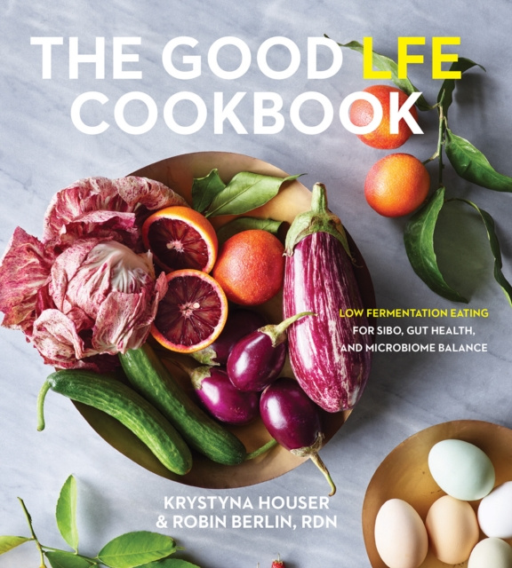 E-kniha Good LFE Cookbook Krystyna Houser