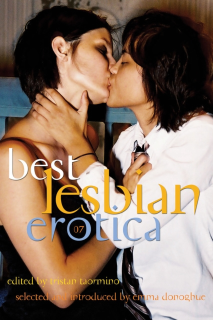 E-kniha Best Lesbian Erotica 2007 Emma Donoghue