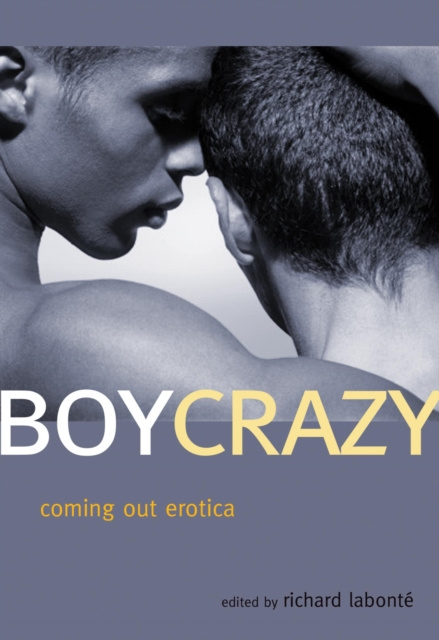 E-book Boy Crazy Richard Labonte