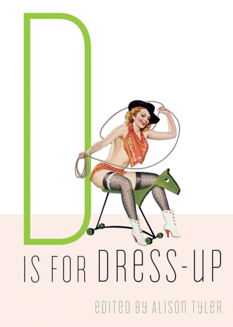 E-knjiga D Is for Dress-Up Alison Tyler