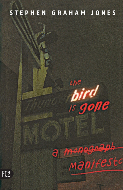 E-Book Bird is Gone Jones Stephen Graham Jones