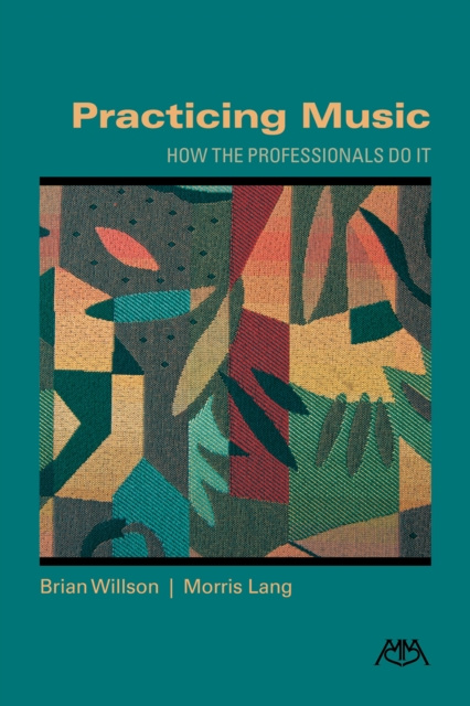 E-kniha Practicing Music Brian Willson