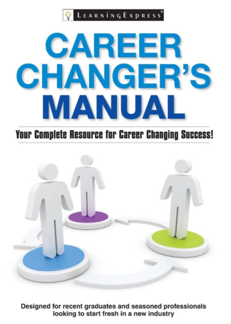 E-book Career Changer's Manual LearningExpress LLC Editors