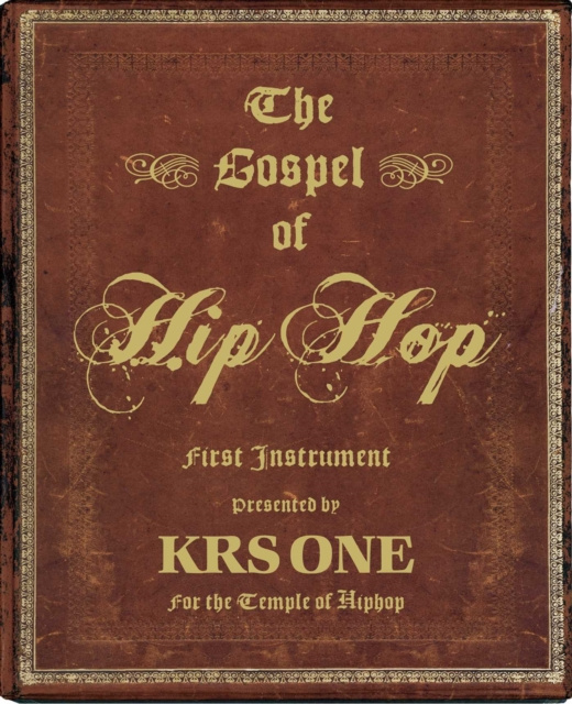 E-kniha Gospel of Hip Hop KRS-One