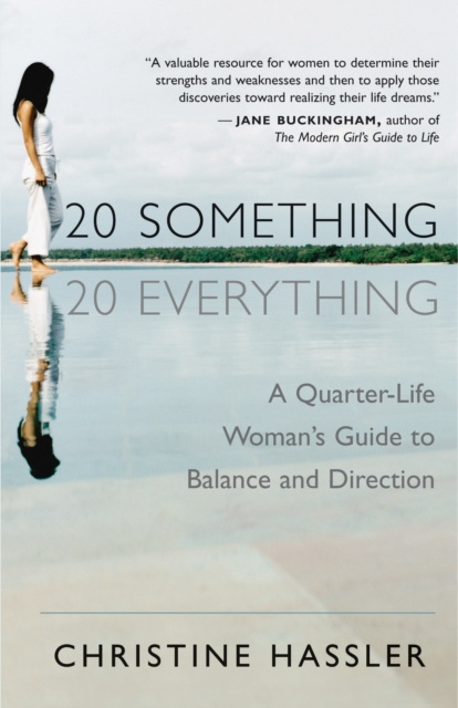 E-Book 20-Something, 20-Everything Christine Hassler