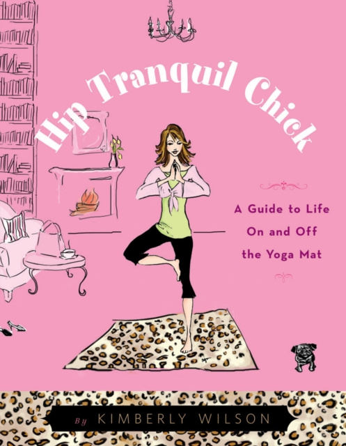 E-knjiga Hip Tranquil Chick Kimberly Wilson