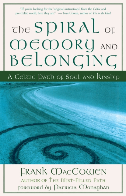 E-book Spiral of Memory and Belonging Frank MacEowen